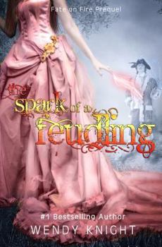 The Spark of a Feudling - Book  of the Fate on Fire