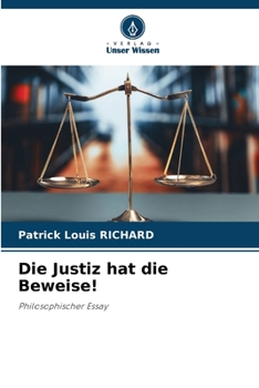 Paperback Die Justiz hat die Beweise! [German] Book