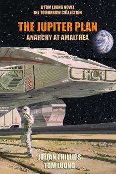 Paperback Jupiter Plan: Anarchy at Amalthea Book