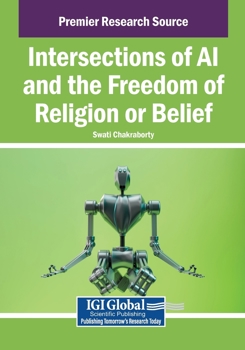 Intersections of Ai and the Freedom of Religion or Belief