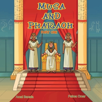 Paperback Musa and Pharaoh: Part One Book