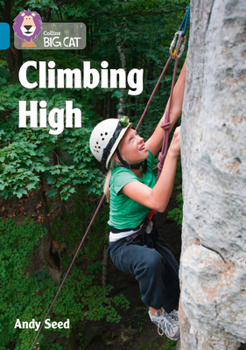 Paperback Climbing High: Band 13/Topaz Book