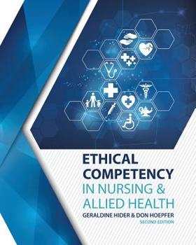 Paperback Ethical Competency in Nursing AND Allied Health Book