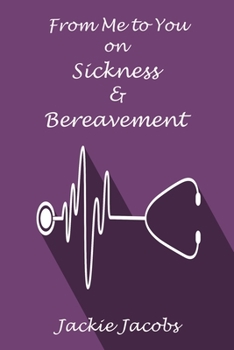 Paperback From Me to You on Sickness & Bereavement Book
