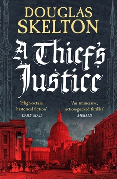 Paperback A Thief's Justice: A completely gripping historical mystery (Company of Rogues) Book