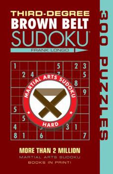 Paperback Third-Degree Brown Belt Sudoku(r) Book