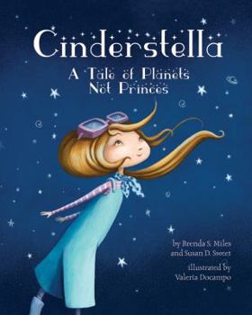 Hardcover Cinderstella: A Tale of Planets Not Princes Book