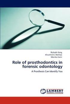 Paperback Role of prosthodontics in forensic odontology Book