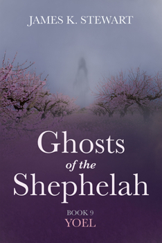 Paperback Ghosts of the Shephelah, Book 9 Book