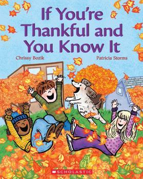 Paperback If You're Thankful and You Know It Book