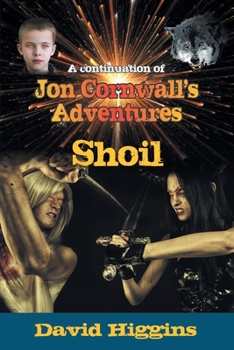 Paperback Shoil: A continuation of Jon Cornwall's Adventures Book