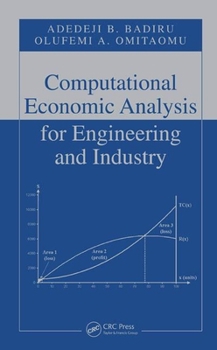 Paperback Computational Economic Analysis for Engineering and Industry Book
