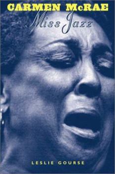 Hardcover Carmen McRae: Miss Jazz Book