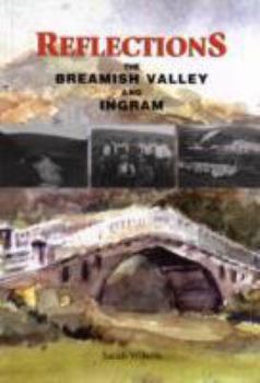 Paperback Reflections: The Breamish Valley and Ingram Book