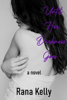 Paperback Until Her Darkness Goes Book