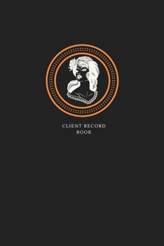 Paperback Client Profile Tracker Book: Customer Appointment Management System - Log Book, Information Keeper, Record & Organizer.: For Beauty Salons, Nail, E Book