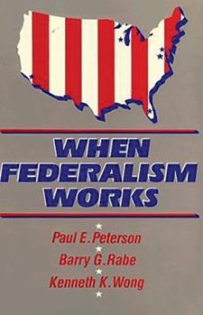 Paperback When Federalism Works Book