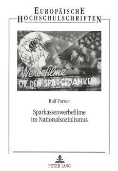 Paperback Sparkassenwerbefilme Im Nationalsozialismus [German] Book
