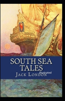 Paperback South Sea Tales Illustrated Book