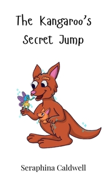 Hardcover The Kangaroo's Secret Jump Book