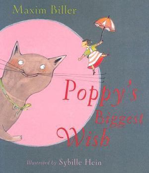 Hardcover Poppy's Biggest Wish Book