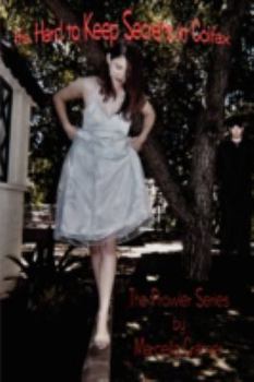 Paperback It's Hard to Keep Secrets in Colfax: The Prowler Series Book