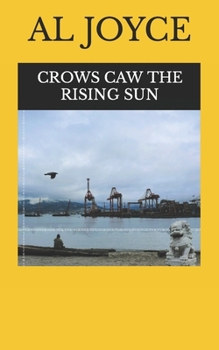 Paperback Crows Caw The Rising Sun Book