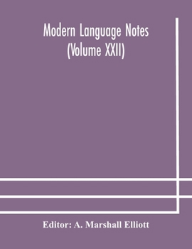 Paperback Modern Language Notes (Volume Xxii) Book