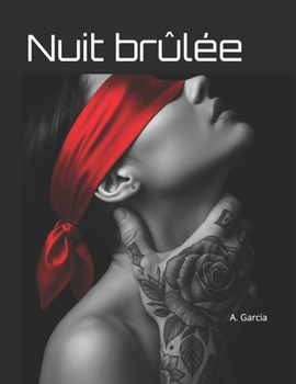 Paperback Nuit brûlée [French] Book