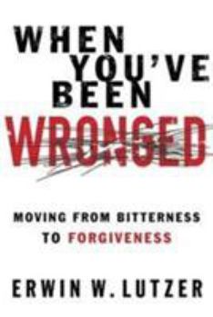 Paperback When You've Been Wronged: Overcoming Barriers to Reconciliation Book