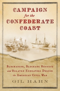 Paperback Campaign for the Confederate Coast Book