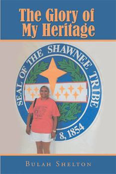 Paperback The Glory of My Heritage Book