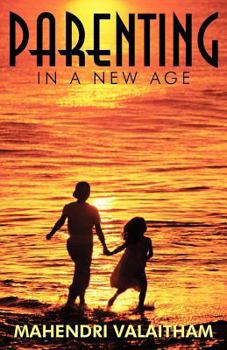 Paperback Parenting in a New Age Book
