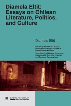 Paperback Diamela Eltit: Essays on Chilean Literature, Politics, and Culture Book