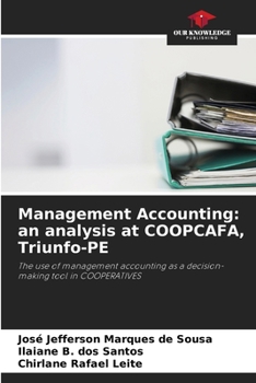 Paperback Management Accounting: an analysis at COOPCAFA, Triunfo-PE Book