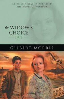 The Widows Choice: 1941 (House of Winslow) - Book #39 of the House of Winslow