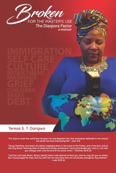 Paperback Broken for the Master's Use : The Diaspora Pastor Book