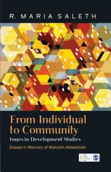 Hardcover From Individual to Community: Issues in Development Studies Book
