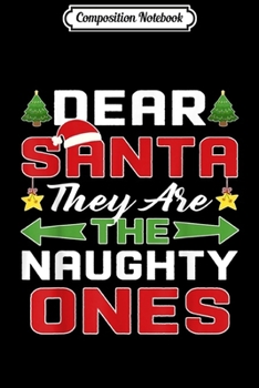 Composition Notebook: Funny Christmas s - Dear Santa  Journal/Notebook Blank Lined Ruled 6x9 100 Pages