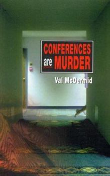 Paperback Conferences Are Murder Book