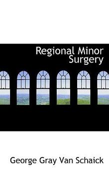 Regional Minor Surgery