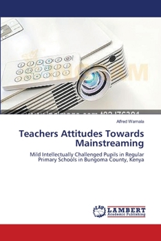 Paperback Teachers Attitudes Towards Mainstreaming Book