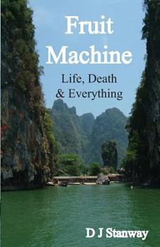 Paperback Fruit Machine: Life, Death & Everything Book