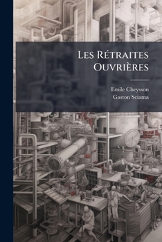 Paperback Les Rétraites Ouvrières [French] Book