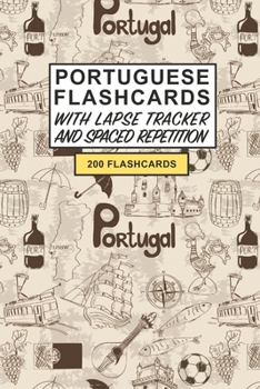 Portuguese Flashcards: Create your own Portuguese Flashcards. Learn Portuguese words and Improve Portuguese vocabulary with Active recall - includes Spaced Repetition and Lapse tracker (200 cards)