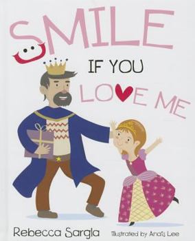 Hardcover Smile If You Love Me Book