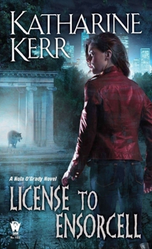License to Ensorcell - Book #1 of the Nola O'Grady