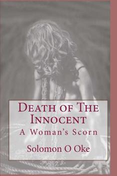 Paperback Death of The Innocent: A Woman's Scorn Book