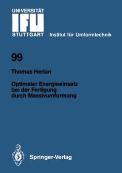 Paperback Optimaler Energieeinsatz Bei Der Fertigung Durch Massivumformung [German] Book