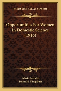 Paperback Opportunities For Women In Domestic Science (1916) Book